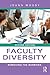 Faculty Diversity: Removing the Barriers