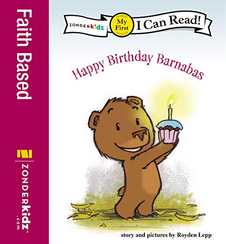 Happy Birthday Barnabas: My First (I Can Read! / Barnabas Series)