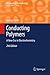 Conducting Polymers: A New Era in Electrochemistry (Monographs in Electrochemistry)