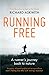 Running Free: A Runner’s Journey Back to Nature (Vintage Classics)