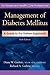 Management of Diabetes Mellitus: A Guide to the Pattern Approach