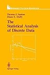 The Statistical Analysis of Discrete Data (Springer Texts in Statistics) The Statistical Analysis of Discrete Data (Springer Texts in Statistics)