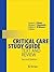 Critical Care Study Guide: Text and Review