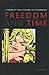Freedom and Time: A Theory of Constitutional Self-government