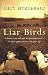 Liar Birds