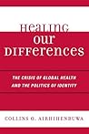 Healing Our Diffe...