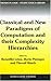 Classical and New Paradigms of Computation and their Complexity Hierarchies: Papers of the conference "Foundations of the Formal Sciences III" (Trends in Logic Book 23)