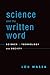 Science and the Written Word: Science, Technology, and Society