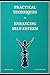 Practical Techniques For Enhancing Self-Esteem