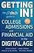 Getting In: The Zinch Guide to College Admissions & Financial Aid in the Digital Age
