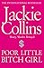 Poor Little Bitch Girl by Jackie Collins