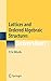 Lattices and Ordered Algebr...