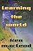 Learning the World by Ken MacLeod