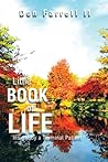 A Little Book of Life : Insight by a Terminal Patient A Little Book of Life : Insight by a Terminal Patient