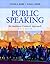 Public Speaking: An Audience Centered Approach