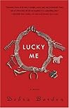 Lucky Me: A Novel