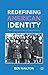 Redefining American Identity by Benjamin Railton