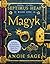 Magyk by Angie Sage