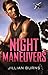 Night Maneuvers (Uniformly Hot!)