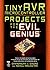 tinyAVR Microcontroller Projects for the Evil Genius