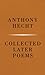 Collected Later Poems of Anthony Hecht