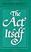 The Act Itself