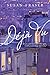 Deja Vu