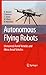 Autonomous Flying Robots: U...