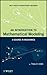 An Introduction to Mathematical Modeling: A Course in Mechanics (Wiley Series in Computational Mechanics)