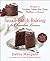 Small-Batch Baking for Chocolate Lovers: Recipes for Cookies, Cakes, Pies, Tarts, Muffins, and Scones