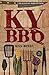 KY BBQ by Wes  Berry
