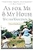 As For Me and My House by Walter Wangerin Jr.