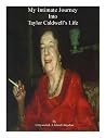 My Intimate Journey Into Taylor Caldwell's Life: The Famous Writer From Buffalo, New York