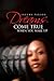 Dreams come true when you wake up by Sheena Parson