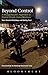 Beyond Control: A Mutual Re...