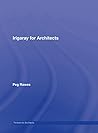 Irigaray for Architects (Thinkers for Architects Book 3)
