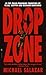 Drop Zone by Michael Salazar Drop Zone by Michael Salazar