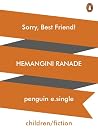 Sorry, Best Friend! Sorry, Best Friend!