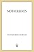 Motherlines (Holdfast Chronicles, #2)