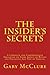 The Insider's Secrets