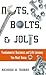Nuts, Bolts and Jolts