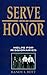 Serve with Honor: Helps for...
