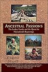 Ancestral Passion...