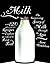 Milk: The Surprising Story of Milk Through the Ages
