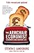 The Armchair Economist: Economics & Everyday Life