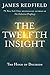 The Twelfth Insight: The Hour of Decision