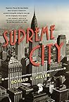 Supreme City: How...