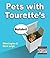 Pets with Tourette's