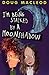 I'm Being Stalked by a Moonshadow