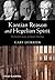 Kantian Reason and Hegelian Spirit: The Idealistic Logic of Modern Theology